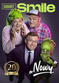 Kabaret Smile - "Nowy" program na 20-lecie